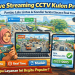 Live Streaming CCTV Kulon Progo Hari Ini, Pantau Lalu Lintas Kondisi Real Time Live Streaming CCTV Kulon Progo