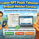 Cara Lapor SPT Pajak Tahunan 2025 Pribadi Melalui Coretax cara lapor spt pajak tahunan 2025 pribadi melalui cortex